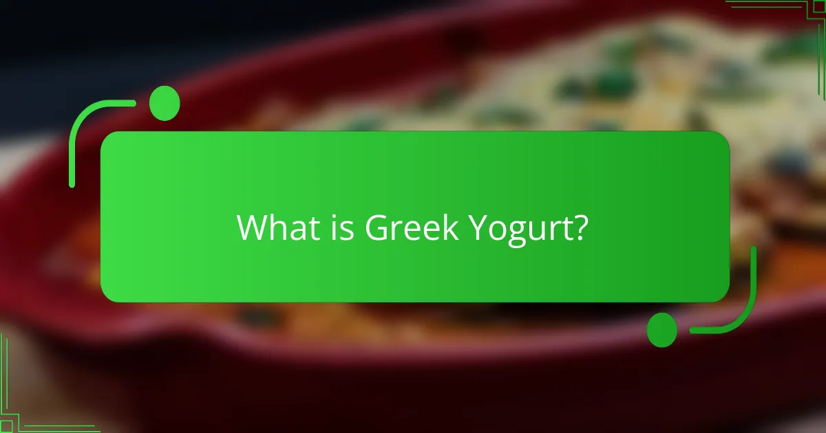 What is Greek Yogurt?