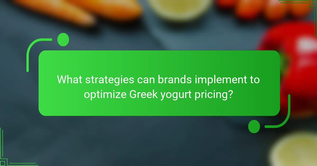 What strategies can brands implement to optimize Greek yogurt pricing?